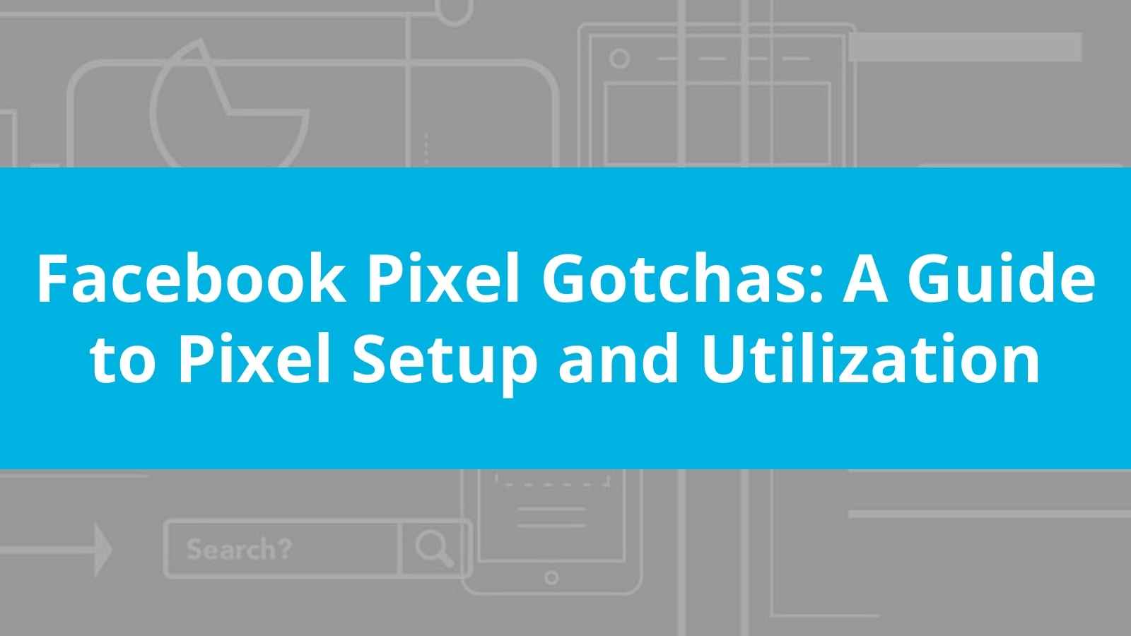 How to Set Up Facebook Pixel for Ecommerce